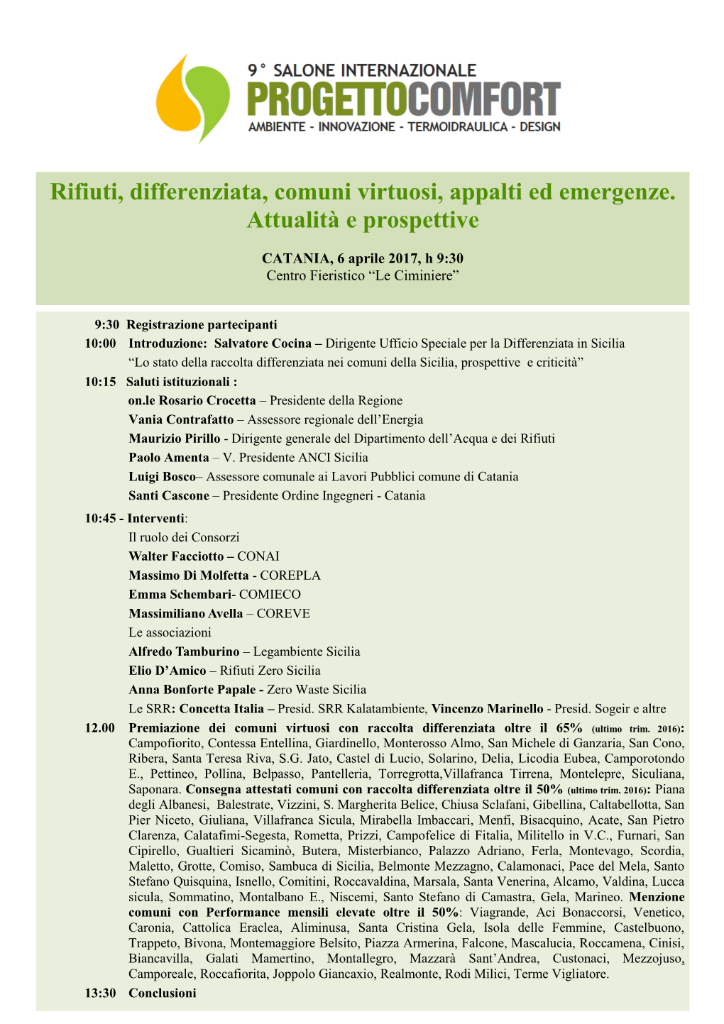 Rifiuti, Differenziata, Comuni Virtuosi, Appalti Ed Emergenze. Attualità E Prospettive