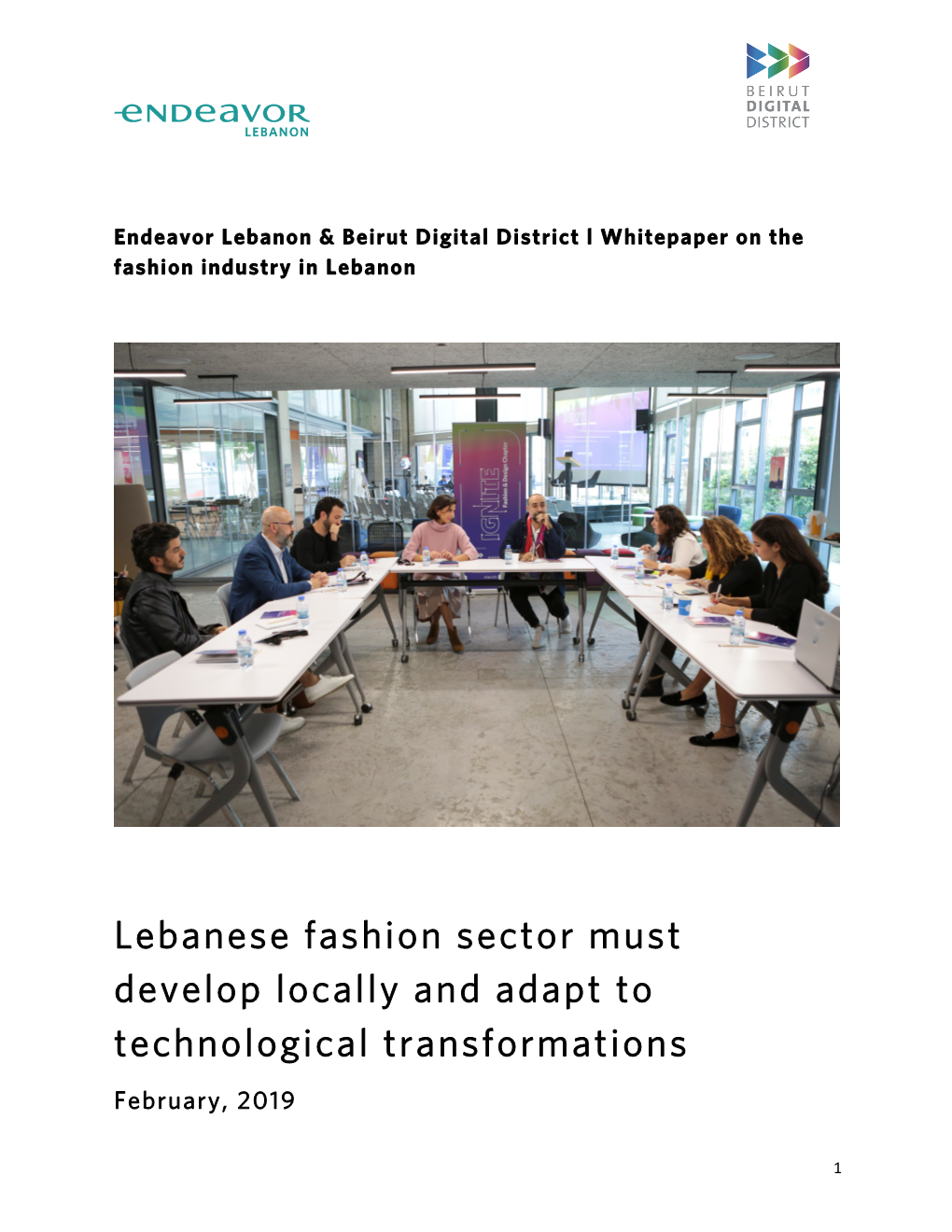 Lebanese Fashion Sector Must Develop Locally and Adapt to Technological Transformations February, 2019