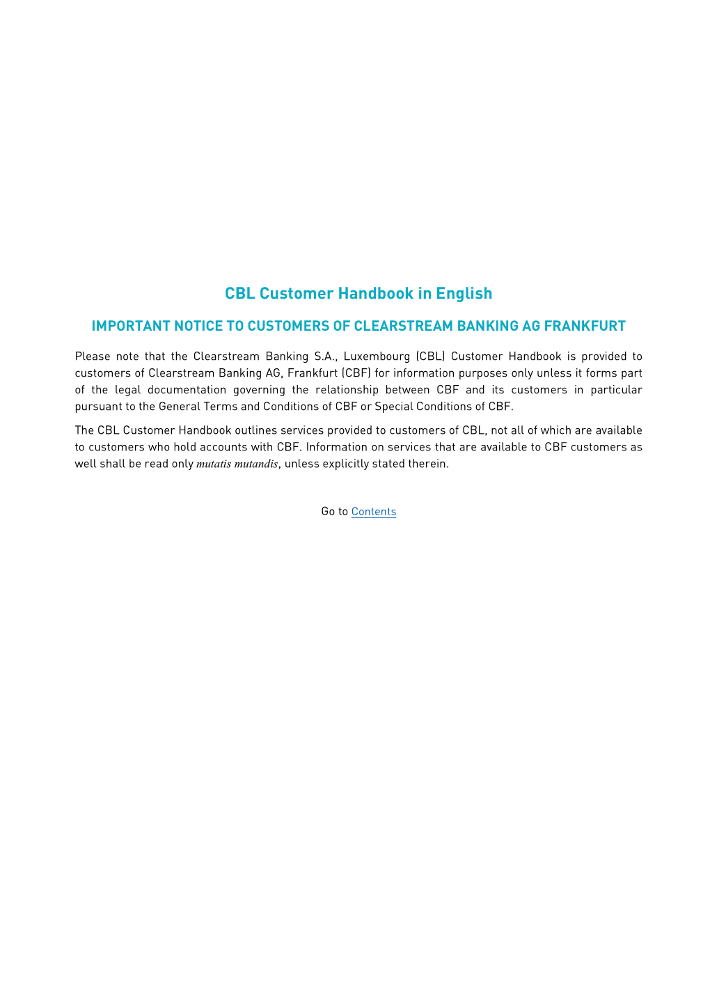 Clearstream Banking Luxembourg Customer Handbook