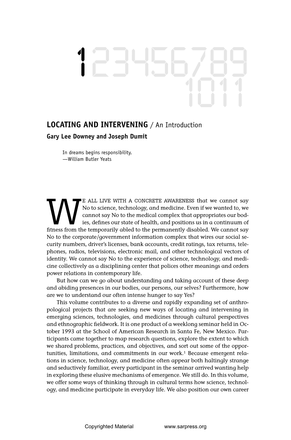 LOCATING and INTERVENING / an Introduction Gary Lee Downey and Joseph Dumit
