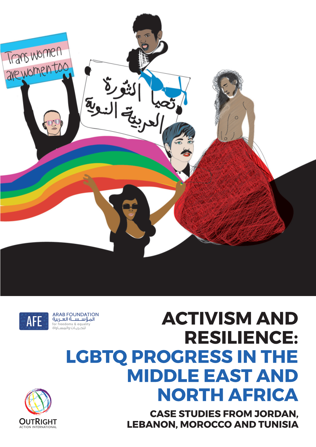 Lgbtq Progress in the Middle East and North Africa Case Studies from Jordan, Lebanon, Morocco and Tunisia
