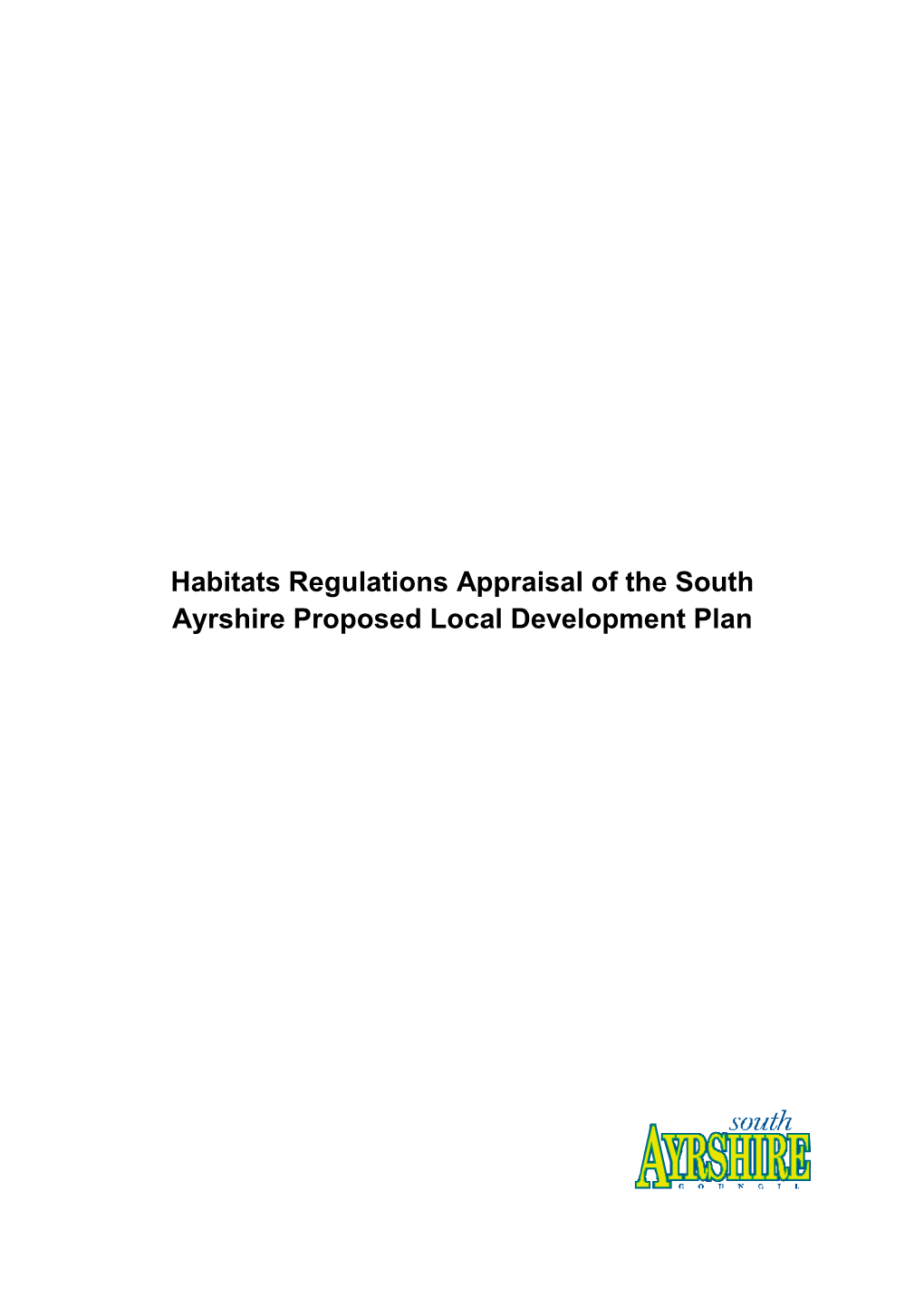 Habitats Regulations Appraisal of the South Ayrshire Proposed Local Development Plan