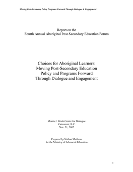 Moving Post-Secondary Education Policy and Programs Forward Through Dialogue and Engagement