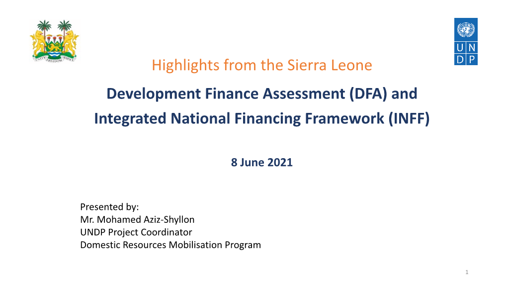 Highlights from the Sierra Leone Development Finance Assessment (DFA) and Integrated National Financing Framework (INFF)