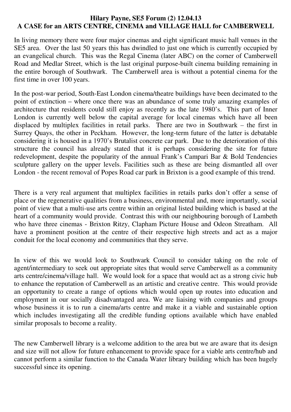 Hilary Payne, SE5 Forum (2) 12.04.13 a CASE for an ARTS CENTRE, CINEMA and VILLAGE HALL for CAMBERWELL