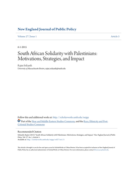 South African Solidarity with Palestinians: Motivations, Strategies, and Impact Rajini Srikanth University of Massachusetts Boston, Rajini.Srikanth@Umb.Edu