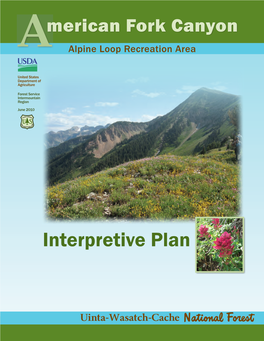 American Fork Canyon-Alpine Loop Recreation Area Interpretive Plan