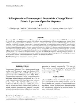 Schizophrenia Or Frontotemporal Dementia in a Young Chinese