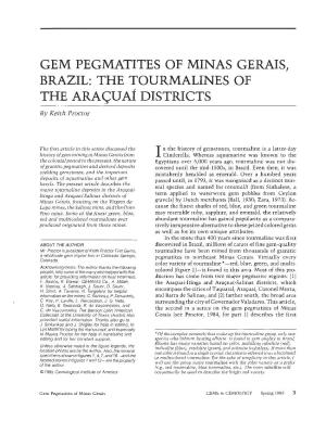 Gem Pegmatites of Minas Gerais, Brazil: the Tourmalines of the Aracuai Districts