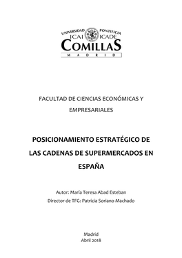 Posicionamiento Estratégico De Las Cadenas De Supermercados En España