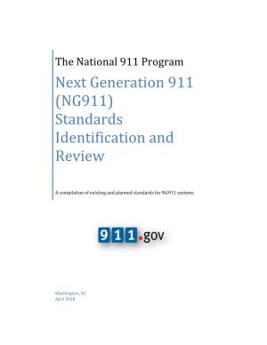 Next Generation 911 (NG911) Standards Identification and Review