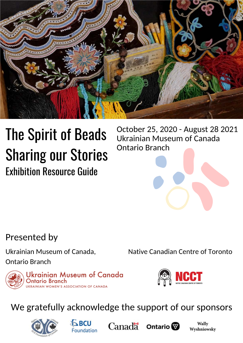 The Spirit of Beads Sharing Our Stories
