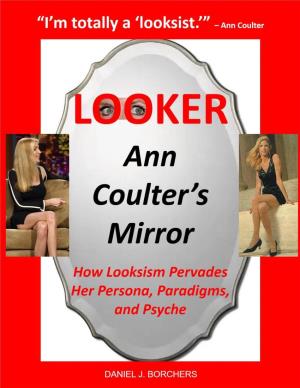 Looker: Ann Coulter’S Mirror