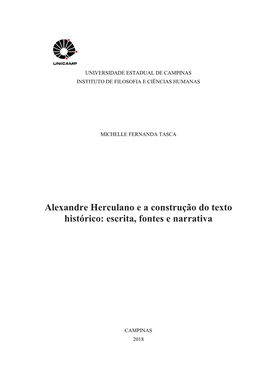 Alexandre Herculano E a Construção Do Texto Histórico: Escrita, Fontes E Narrativa