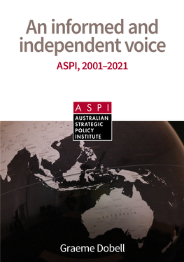 An Informed and Independent Voice: ASPI, 2001-2021