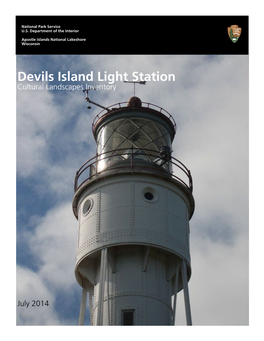Devils Island Light Station Cultural Landscapes Inventory