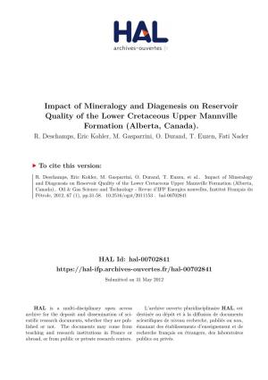 Impact of Mineralogy and Diagenesis on Reservoir Quality of the Lower Cretaceous Upper Mannville Formation (Alberta, Canada)