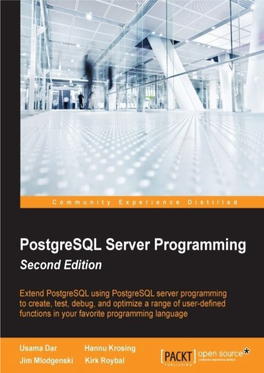 Postgresql Server Programming Second Edition Table of Contents