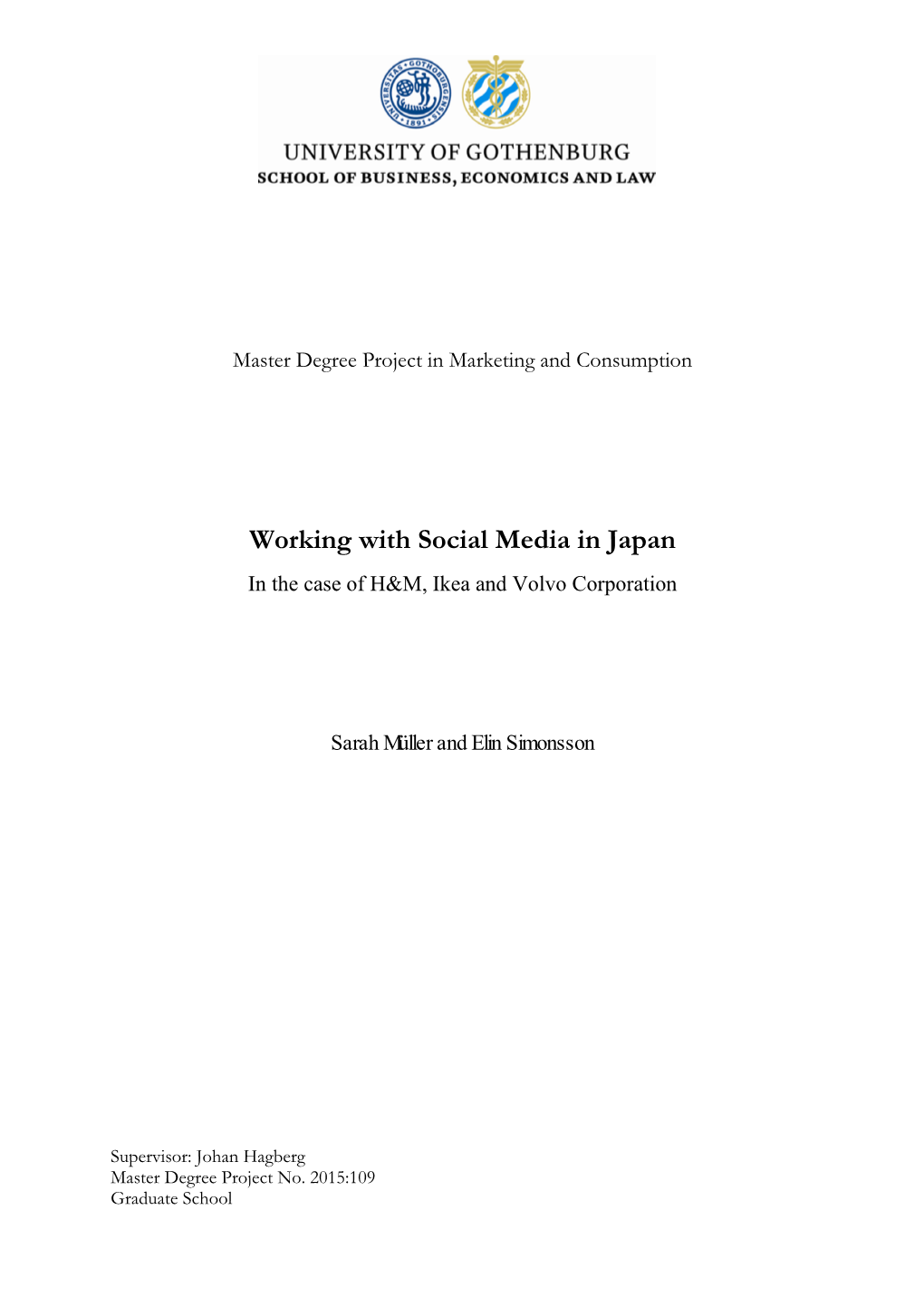 Working with Social Media in Japan in the Case of H&M, Ikea and Volvo Corporation