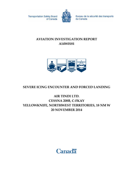 Aviation Investigation Report A14w0181