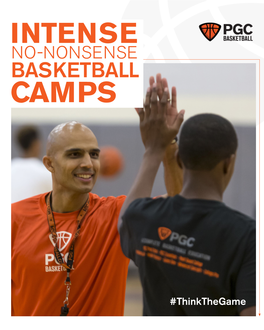 PGC Camps Are Where SERIOUS Basketball Players Spend Their Summer