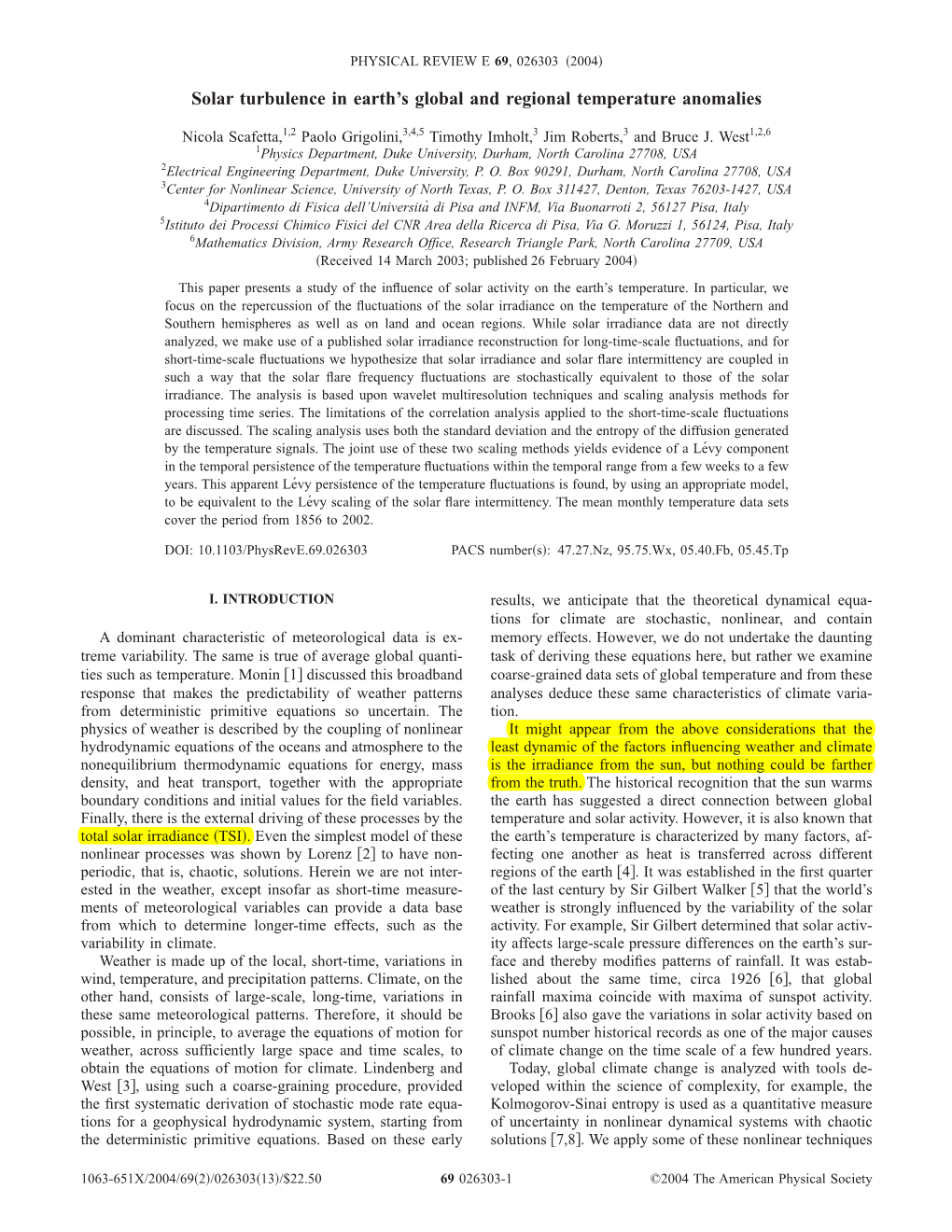 Solar Turbulence in Earth's Global and Regional Temperature Anomalies