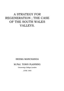 A Strategy for Regeneration; the Case of the South Wales Valleys