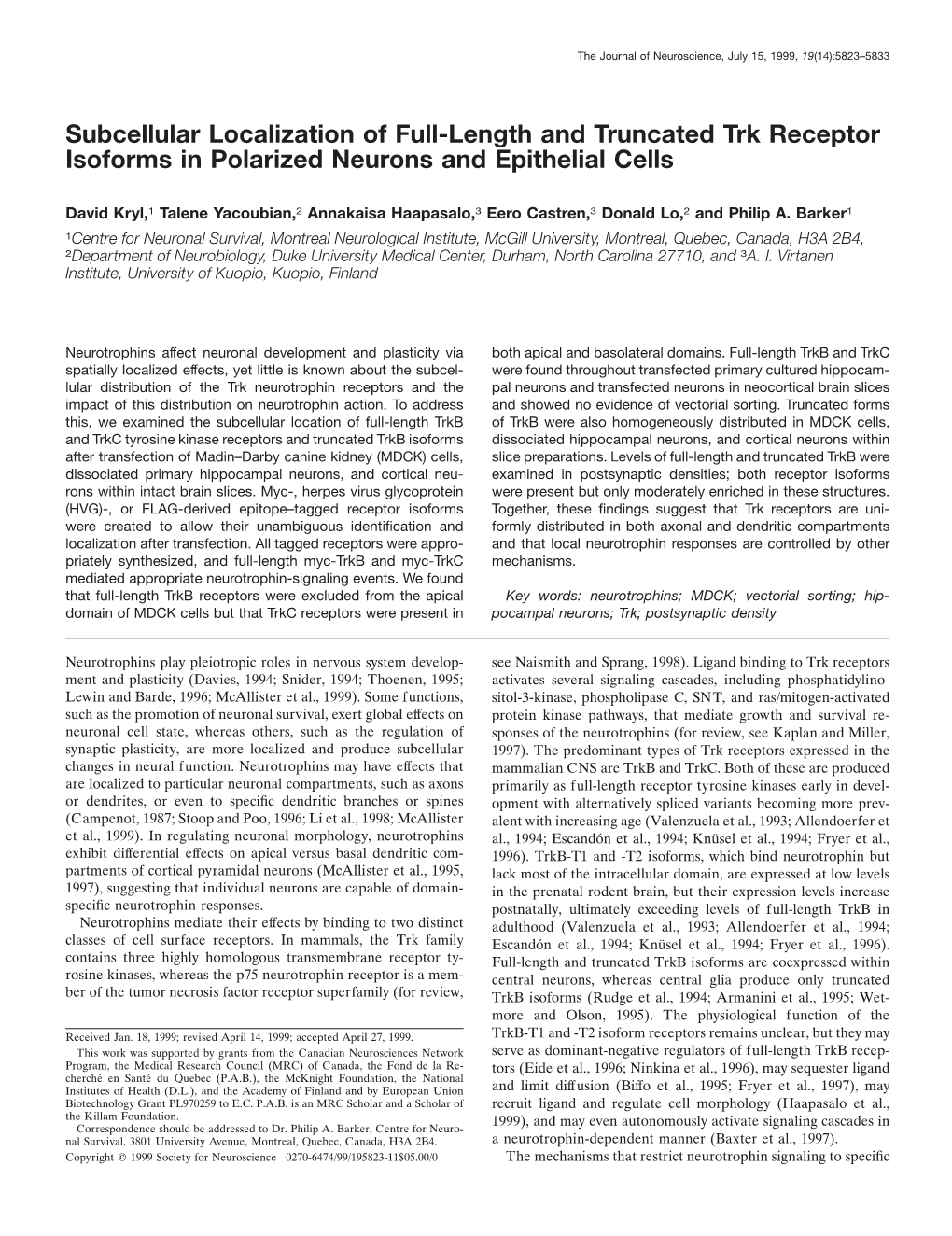 Subcellular Localization of Full-Length and Truncated Trk Receptor Isoforms in Polarized Neurons and Epithelial Cells