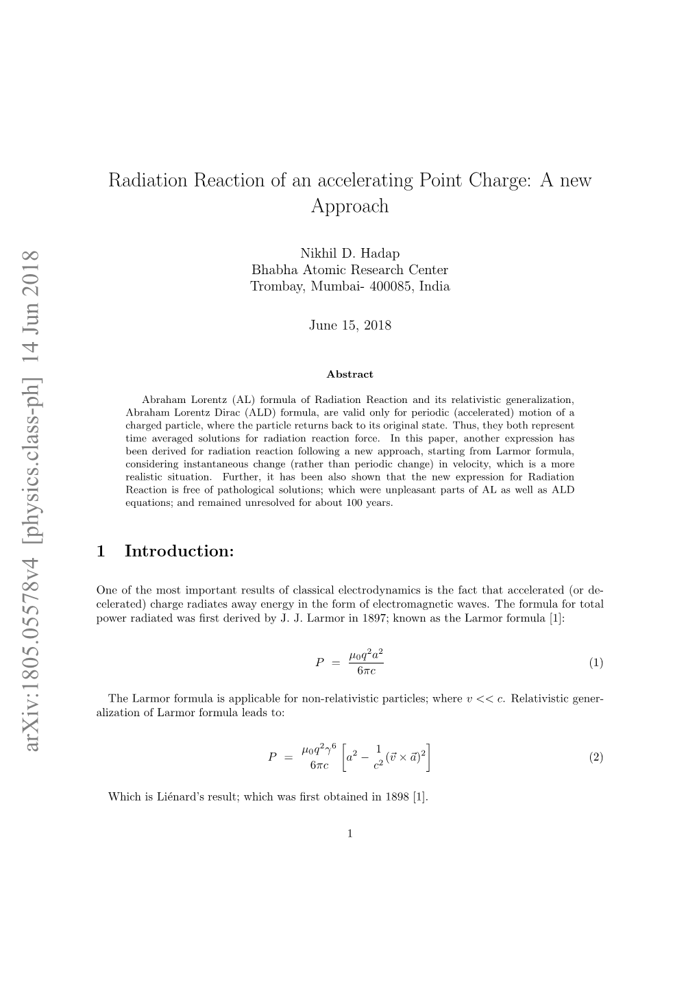 Radiation Reaction of an Accelerating Point Charge: a New Approach