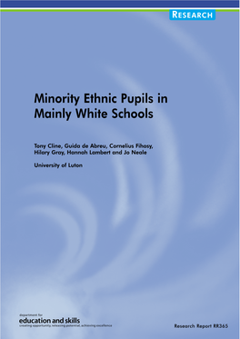 Minority Ethnic Pupils in Mainly White Schools