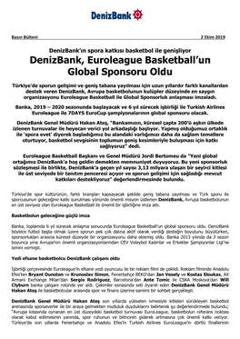 Denizbank, Euroleague Basketball'un Global Sponsoru Oldu