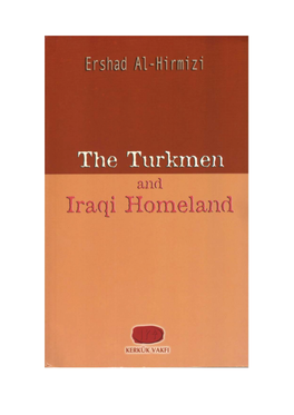 Chapter Four the Political Struggle of Iraqi Turkmen