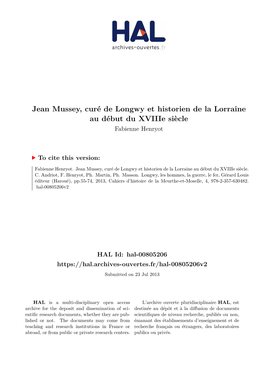 Jean Mussey, Curé De Longwy Et Historien De La Lorraine Au Début Du Xviiie Siècle Fabienne Henryot