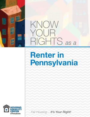 KNOW YOUR RIGHTS As a Renter in Pennsylvania