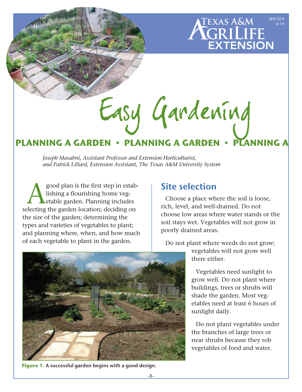 Easy Gardening PLANNING a GARDEN • PLANNING a GARDEN • PLANNING A