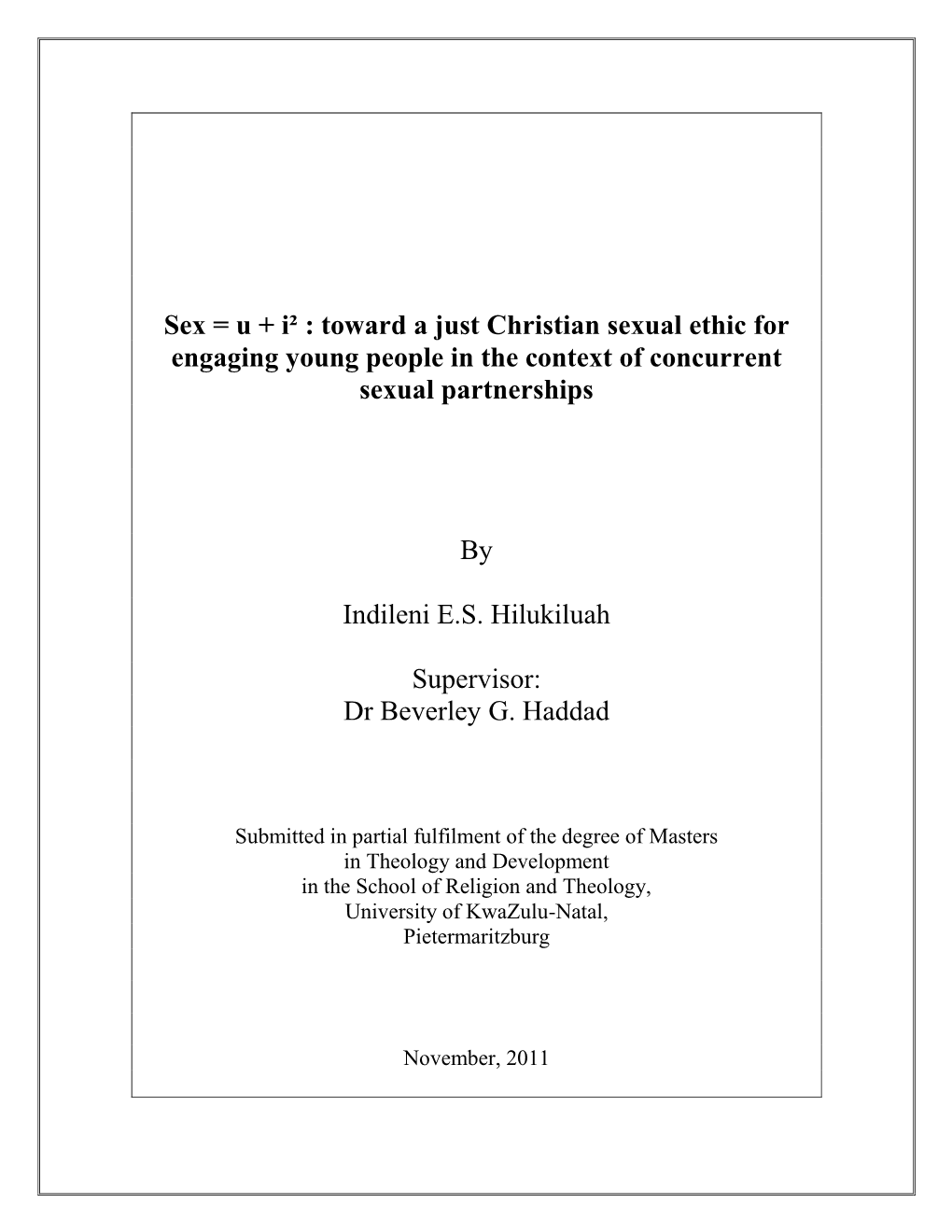 Toward a Just Christian Sexual Ethic for Engaging Young People in the Context of Concurrent Sexual Partnerships