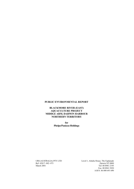 PUBLIC ENVIRONMENTAL REPORT BLACKMORE RIVER (EAST) AQUACULTURE PROJECT MIDDLE ARM, DARWIN HARBOUR NORTHERN TERRITORY for Phelps