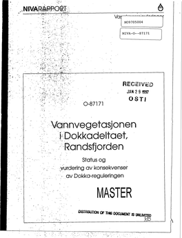 The Aquatic Vegetation in the Dokka Delta, Randsfjorden. Status and Assessment of the Consequences of the Dokka Regulation; Vann