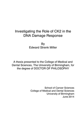 Investigating the Role of CK2 in the DNA Damage Response