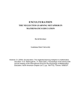 Enculturation the Neglected Learning Metaphor in Mathematics Education