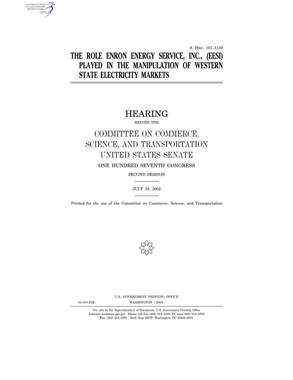 The Role Enron Energy Service, Inc., (Eesi) Played in the Manipulation of Western State Electricity Markets