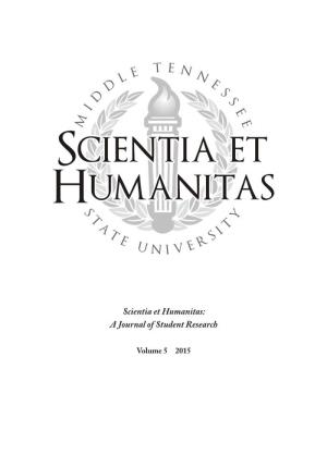 Scientia Et Humanitas: a Journal of Student Research