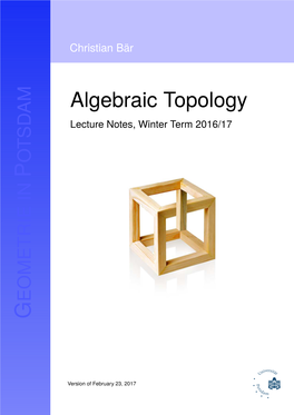 Algebraic Topology Lecture Notes, Winter Term 2016/17 OTSDAM P EOMETRIE in G