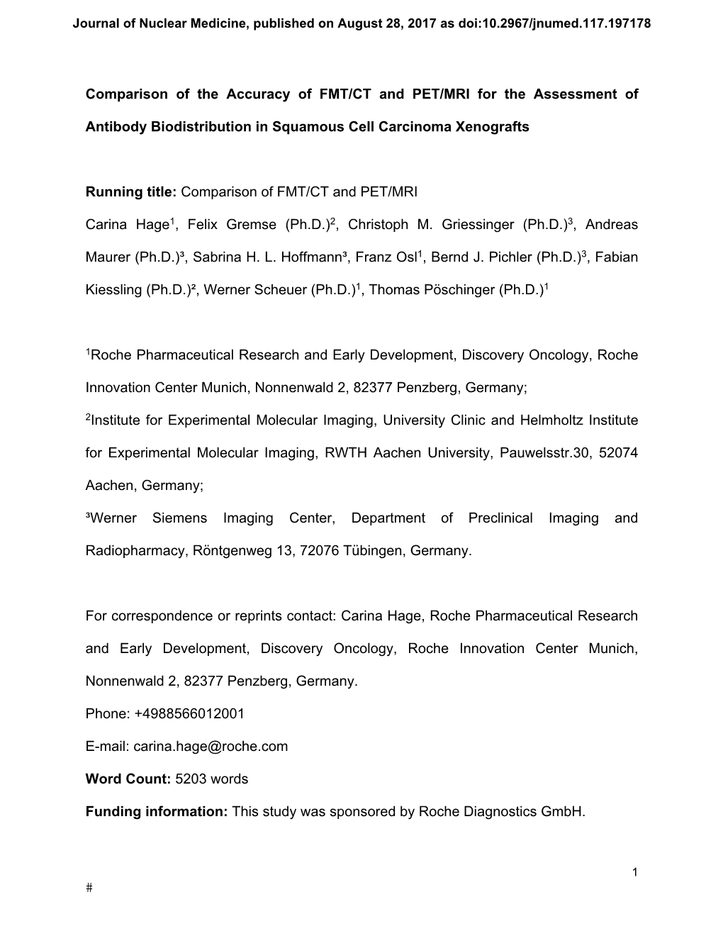 Comparison of the Accuracy of FMT/CT and PET/MRI for the Assessment Of