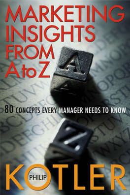 Marketing Insights from a to Z: 80 Concepts Every Manager Needs to Know