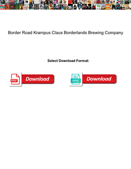 Border Road Krampus Claus Borderlands Brewing Company