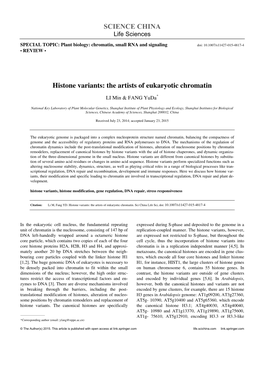Histone Variants: the Artists of Eukaryotic Chromatin