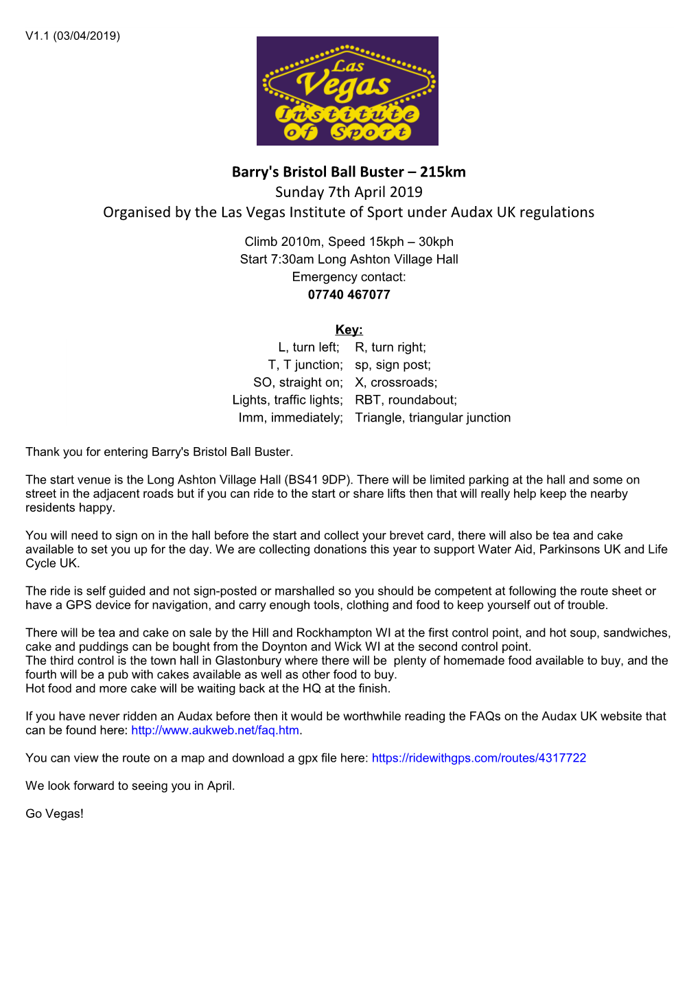 Barry's Bristol Ball Buster – 215Km Sunday 7Th April 2019 Organised by the Las Vegas Institute of Sport Under Audax UK Regulations