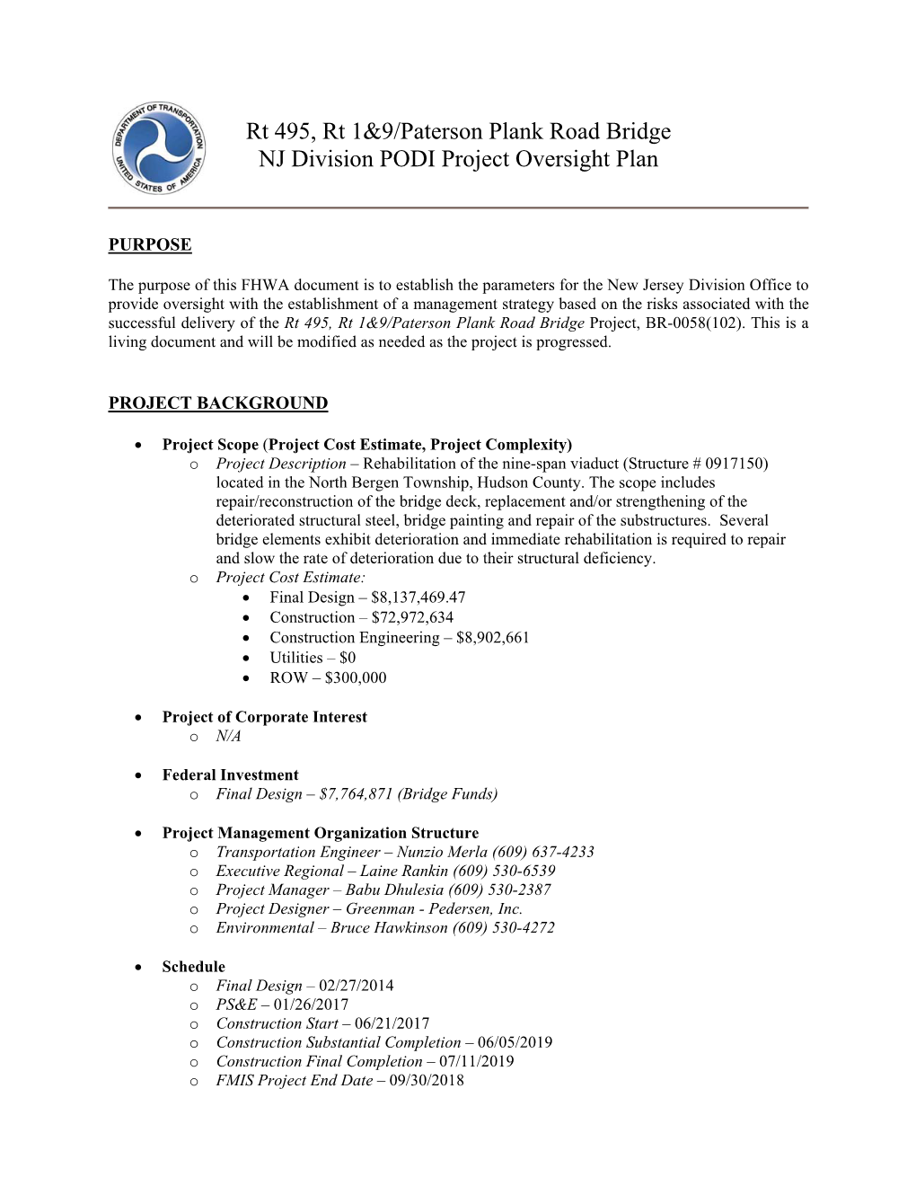 Rt 495, Rt 1&9/Paterson Plank Road Bridge NJ Division PODI Project