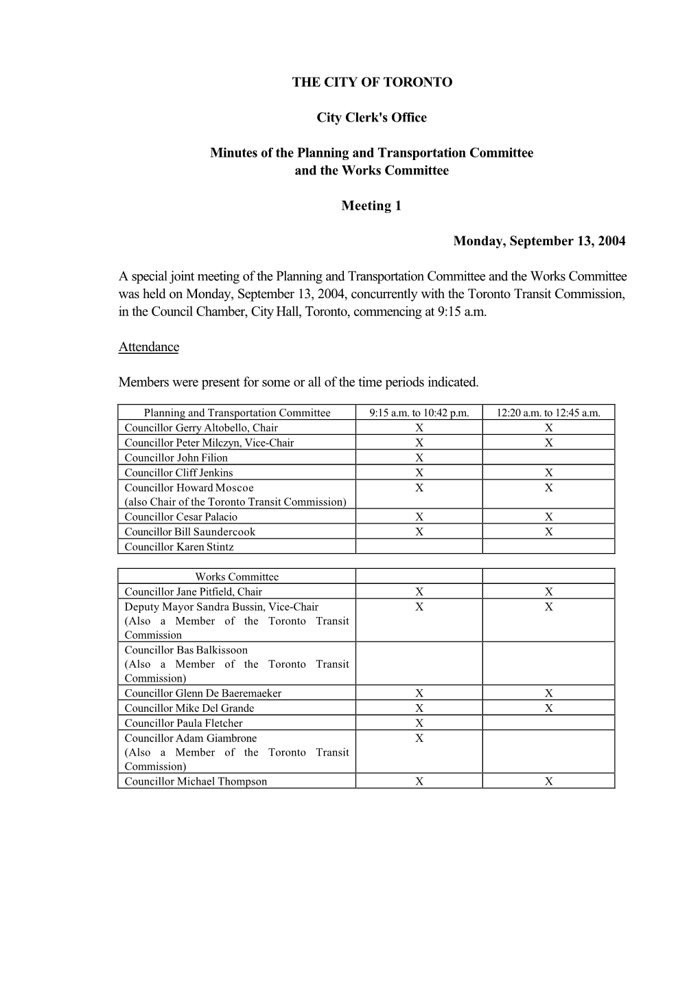 Minutes of the Planning and Transportation Committee and the Works Committee